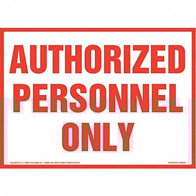 Authorized Personnel Only Sign 10 x 7