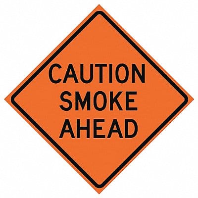 Caution Smoke Ahead Traffic Sign 48 x48