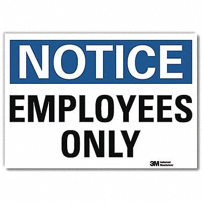 Notice Sign 10 Hx14 W English