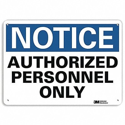 Notice Sign 10 inx14 in Aluminum