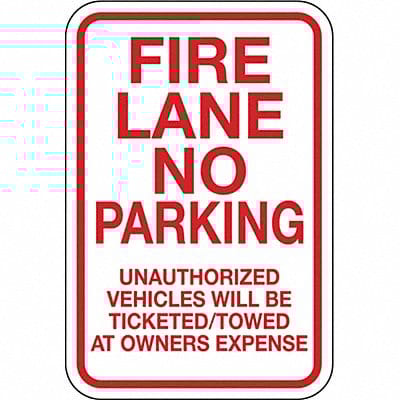 Fire Lane No Parking Sign 18 x 12
