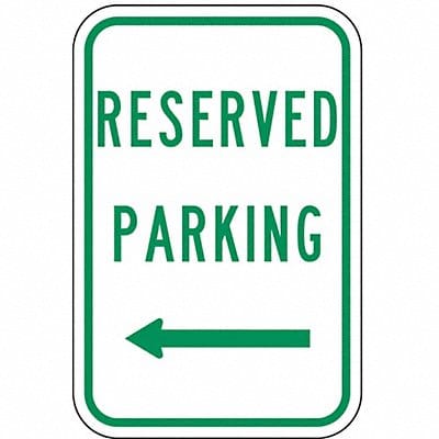 Reserved Parking Sign 18 x 12 Reserved Parking Sign 18 x 12