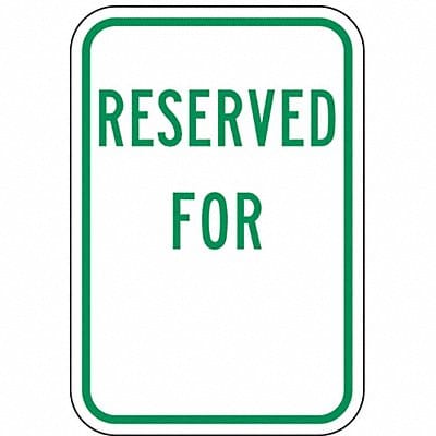 Reserved Parking Sign 18 x 12