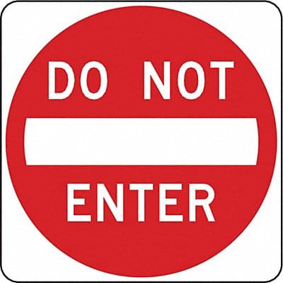 D9624 Do Not Enter Traffic Sign 12 x 12