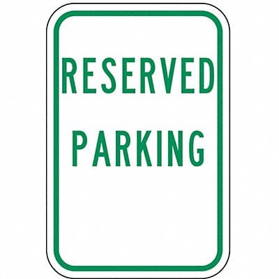 Reserved Parking Sign 18 x 12