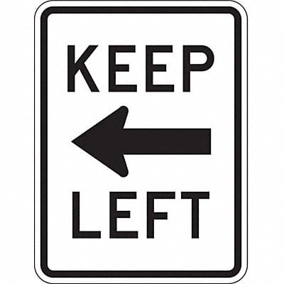 Keep Left Traffic Sign 24 x 18