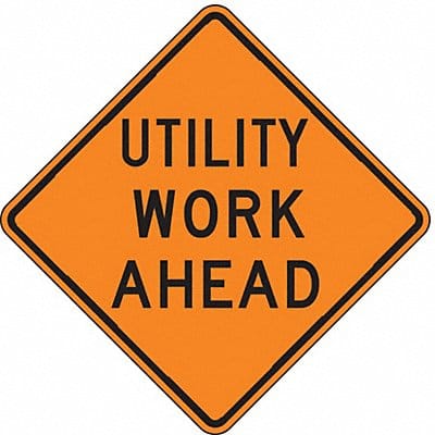 Utility Work Ahead Sign 30 x 30
