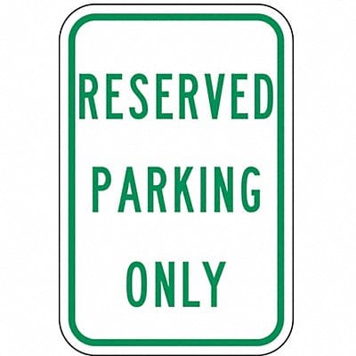 Reserved Parking Sign 18 x 12