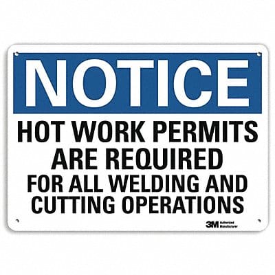 Notice Sign 10 inx14 in Aluminum