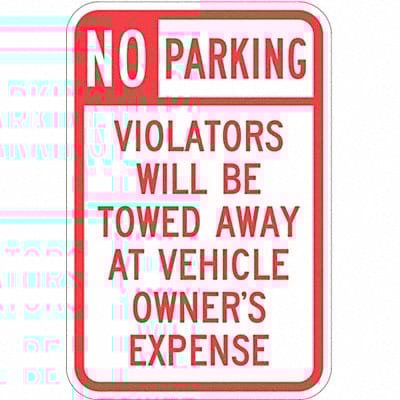 Tow Zone No Parking Sign 18 x 12