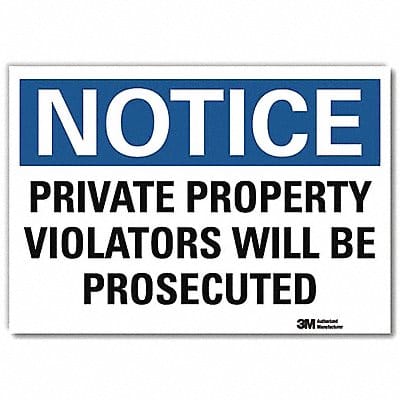 Notice Sign 7 in x 10 in Rflct Sheeting