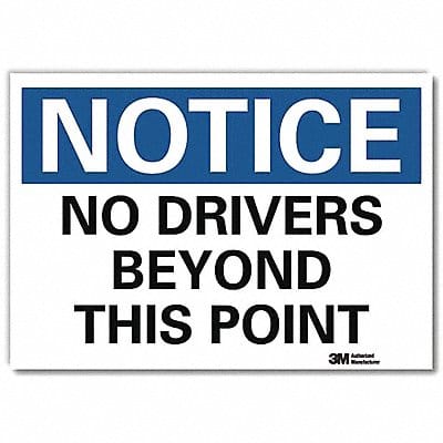 Notice Sign 5 in x 7 in Aluminum