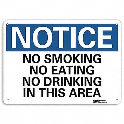 Notice Sign 10 inx14 in Aluminum