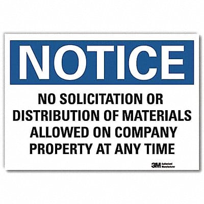 Notice Sign 10x14in Reflective Sheeting