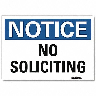 Notice Sign 7inx10in Reflective Sheeting