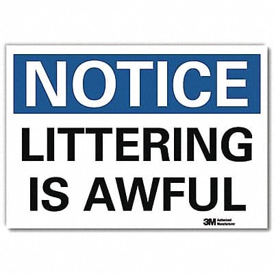 Notice Sign 7inx10in Reflective Sheeting
