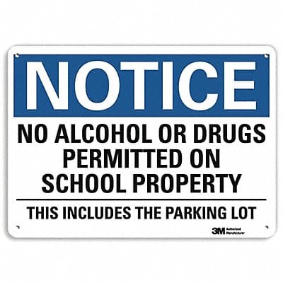 Notice Sign 10 in x 14 in Aluminum