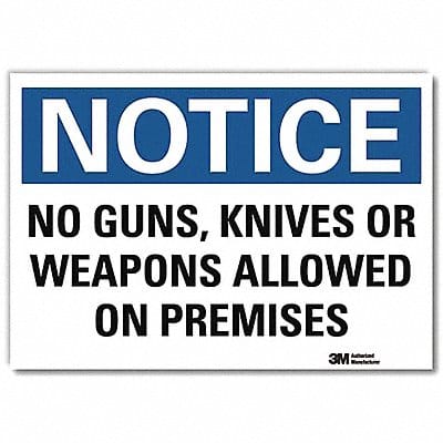 Notice Sign 10x14in Reflective Sheeting