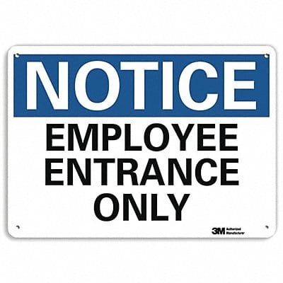 Notice Sign 7 in x 10 in Aluminum