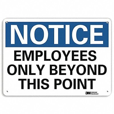 Notice Sign 7 in x 10 in Aluminum