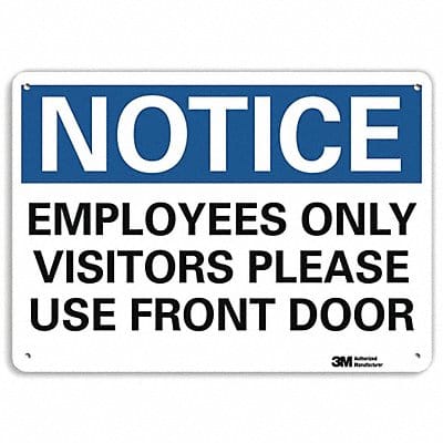 Notice Sign 7 in x 10 in Aluminum