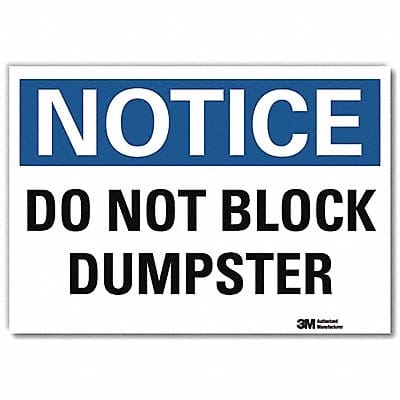 Notice Sign 10x14in Reflective Sheeting