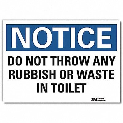 Notice Sign 5inx7in Reflective Sheeting