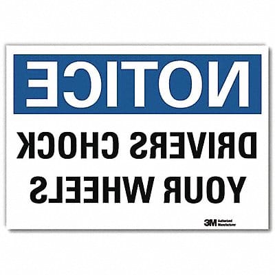 Notice Sign 7 in x 10 in Rflct Sheeting