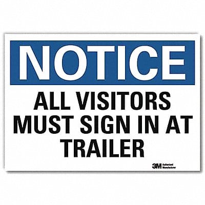 Notice Sign 7inx10in Reflective Sheeting