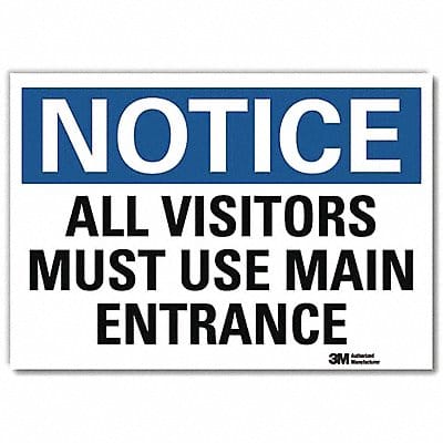 Notice Sign 10x14in Reflective Sheeting