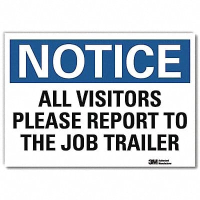 Notice Sign 7inx10in Reflective Sheeting
