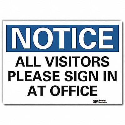 Notice Sign 7inx10in Reflective Sheeting