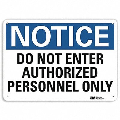 Notice Sign 7 in x 10 in Aluminum
