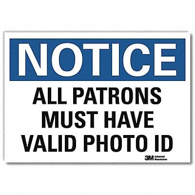 Notice Sign 7x10in Reflective Sheeting