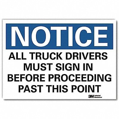 Notice Sign 7 in x 10 in Rflct Sheeting