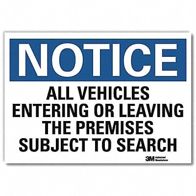 Notice Sign 5inx7in Reflective Sheeting