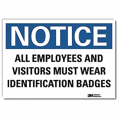 Notice Sign 7inx10in Reflective Sheeting
