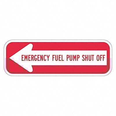 Rflctv Fuel Shut Off Sign 6x18in Alum