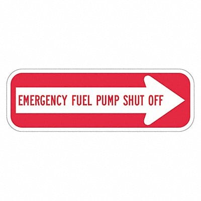 Rflctv Fuel Shut Off Sign 6x18in Alum