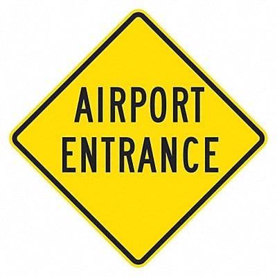 Airport Entrance Traffic Sign 24 x 24