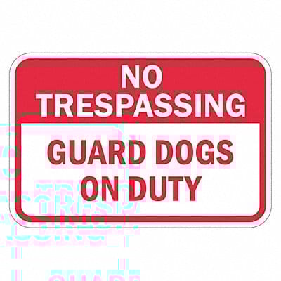 Rflctv No Trespassing Sign 12x18in Alum