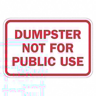 Reflective Dumpster Sign 12x18in Alumin