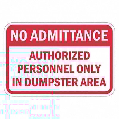 Rflctv No Admittance Sign 12x18in Alum