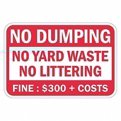 Reflective No Dumping Sign 12x18in Alum