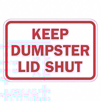 Reflective Dumpster Sign 12x18in Alumin