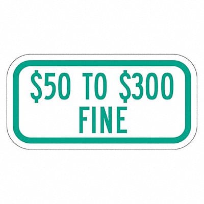 Fine Supplemental Parking Sign 6 x 12