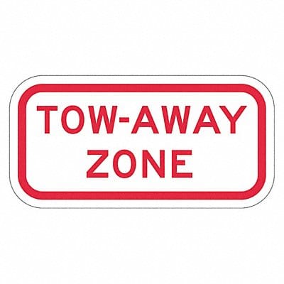 Tow Away Zone Parking Sign 6 x 12