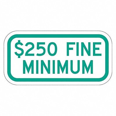 Fine Supplemental Parking Sign 6 x 12