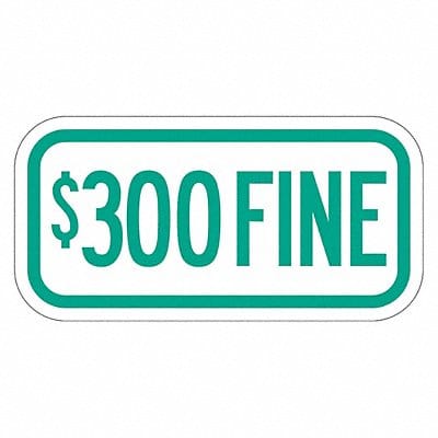 Fine Supplemental Parking Sign 6 x 12