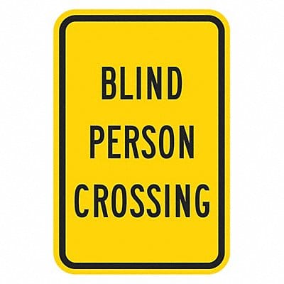 Blind Person Crossing Sign 18 x 12